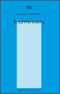 Il letto vuoto - Librerie.coop Il letto vuoto - Librerie.coop
