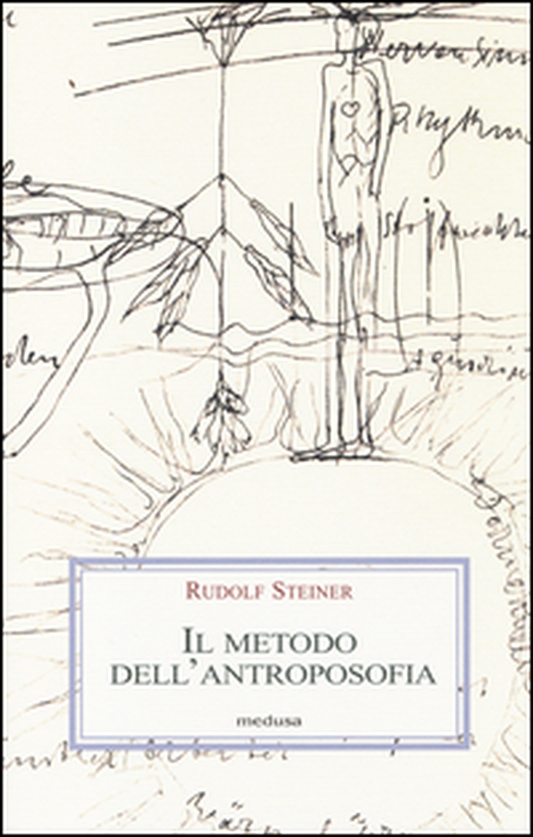 metodo dell'antroposofia - Librerie.coop metodo dell'antroposofia - Librerie.coop