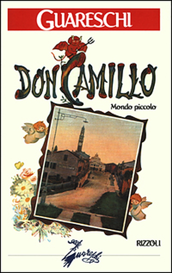 Don Camillo. Mondo piccolo - Librerie.coop Don Camillo. Mondo piccolo - Librerie.coop
