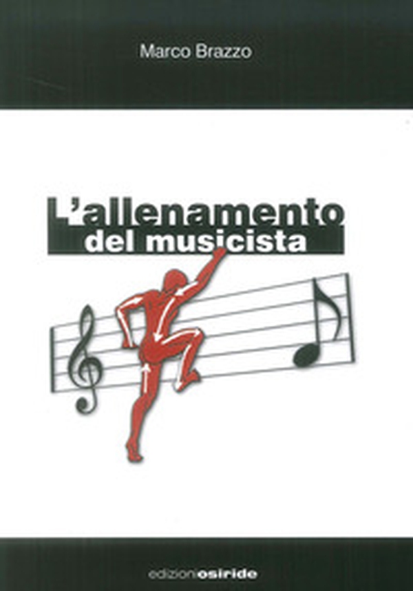 L'allenamento del musicista - Librerie.coop L'allenamento del musicista - Librerie.coop