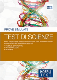 Hoepli Test. Prove simulate. Test di scienze - Librerie.coop