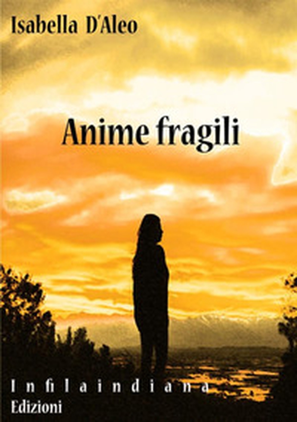 Anime fragili - Librerie.coop Anime fragili - Librerie.coop
