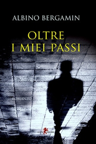 Oltre i miei passi - Librerie.coop