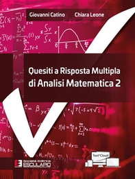Quesiti a risposta multipla di analisi matematica - Librerie.coop