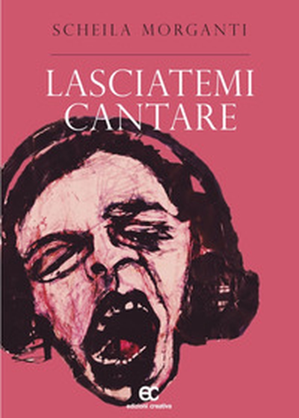 Lasciatemi cantare - Librerie.coop Lasciatemi cantare - Librerie.coop