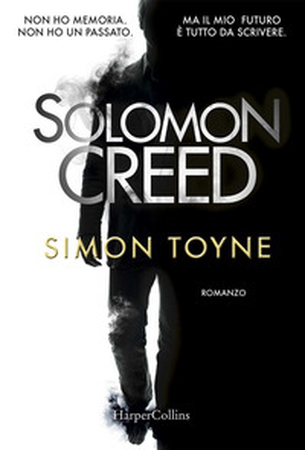 Solomon Creed. Ediz. italiana - Librerie.coop Solomon Creed. Ediz. italiana - Librerie.coop