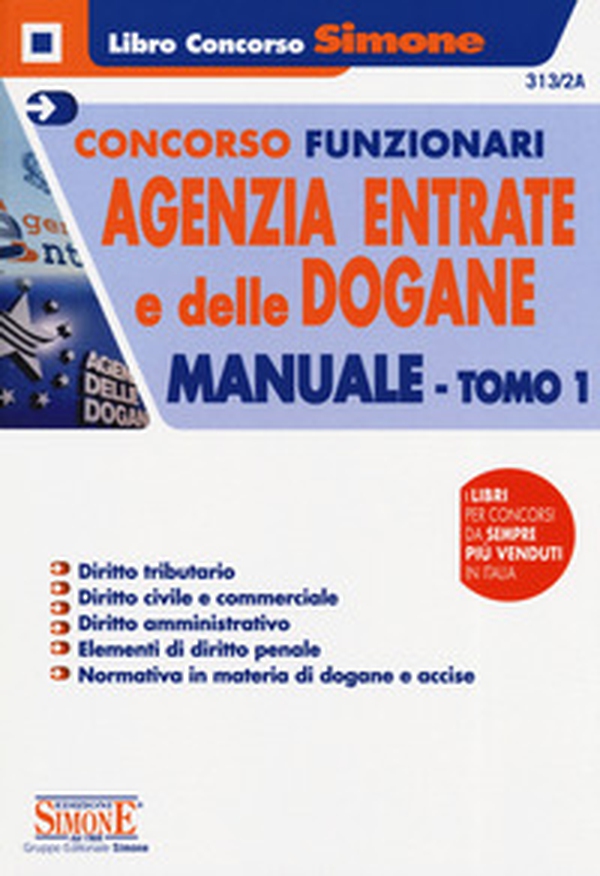 Concorsi funzionari Agenzia delle Entrate e delle Dogane. Manuale - Librerie.coop Concorsi funzionari Agenzia delle Entrate e delle Dogane. Manuale - Librerie.coop