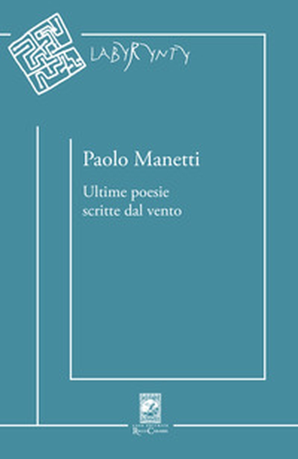 Ultime poesie scritte dal vento - Librerie.coop