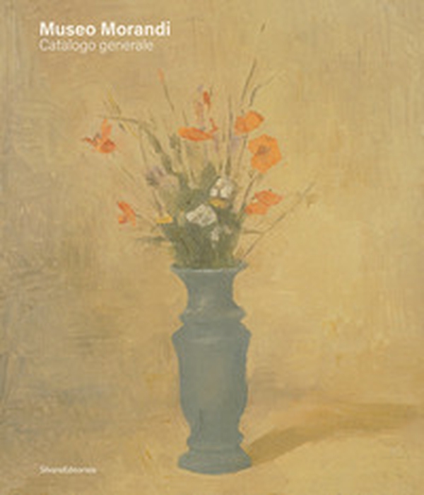 Museo Morandi. Catalogo generale - Librerie.coop Museo Morandi. Catalogo generale - Librerie.coop