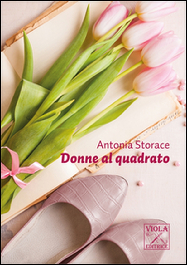Donne al quadrato - Librerie.coop Donne al quadrato - Librerie.coop