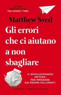 Gli errori che ci aiutano a non sbagliare - Librerie.coop Gli errori che ci aiutano a non sbagliare - Librerie.coop