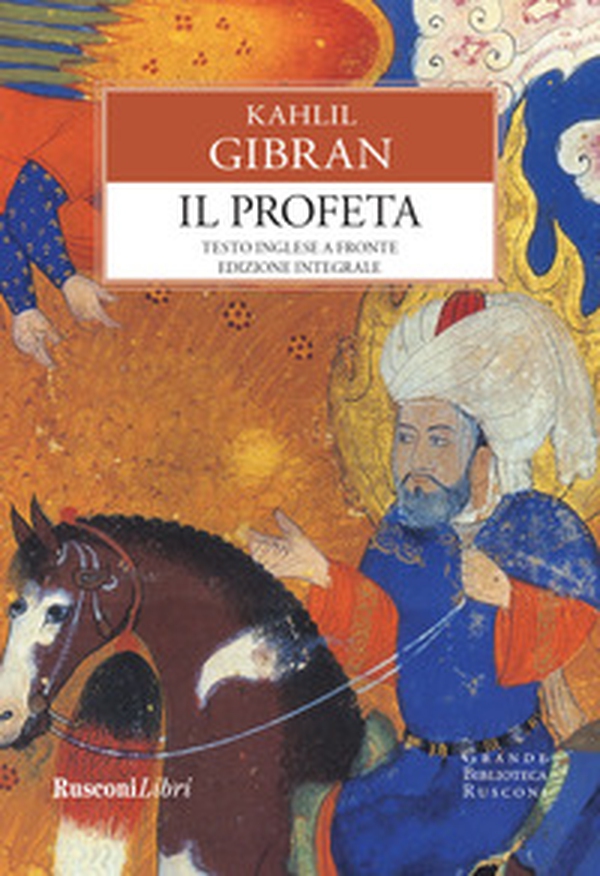Il profeta. Testo inglese a fronte - Librerie.coop Il profeta. Testo inglese a fronte - Librerie.coop