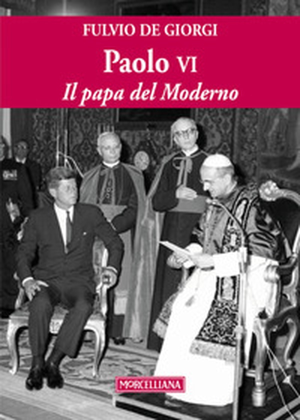 Paolo VI. Il papa del Moderno - Librerie.coop Paolo VI. Il papa del Moderno - Librerie.coop