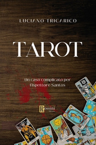 Tarot. Un caso complicato per l'ispettore Santos - Librerie.coop