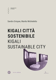 Kigali città sostenibile-Kigali Sustainable City - Librerie.coop