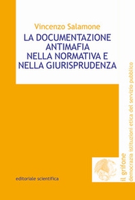 La documentazione antimafia nella normativa e nella giurisprudenza - Librerie.coop