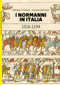I Normanni in Italia 1016-1194 - Librerie.coop