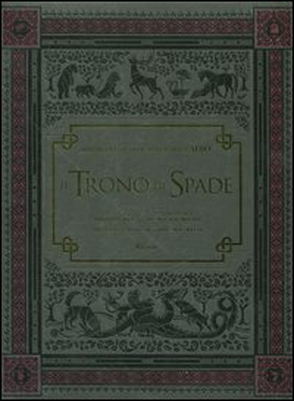 Il trono di spade. Dietro le quinte della serie HBO - Librerie.coop Il trono di spade. Dietro le quinte della serie HBO - Librerie.coop