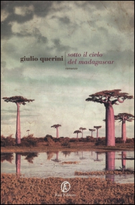 Sotto il cielo del Madagascar - Librerie.coop
