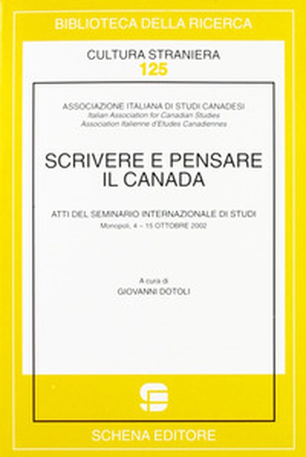 Scrivere e pensare il Canada - Librerie.coop Scrivere e pensare il Canada - Librerie.coop