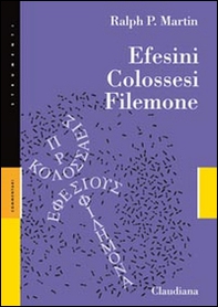 Efesini, Colossesi, Filemone - Librerie.coop