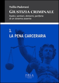 Giustizia criminale - Vol. 1 - Librerie.coop