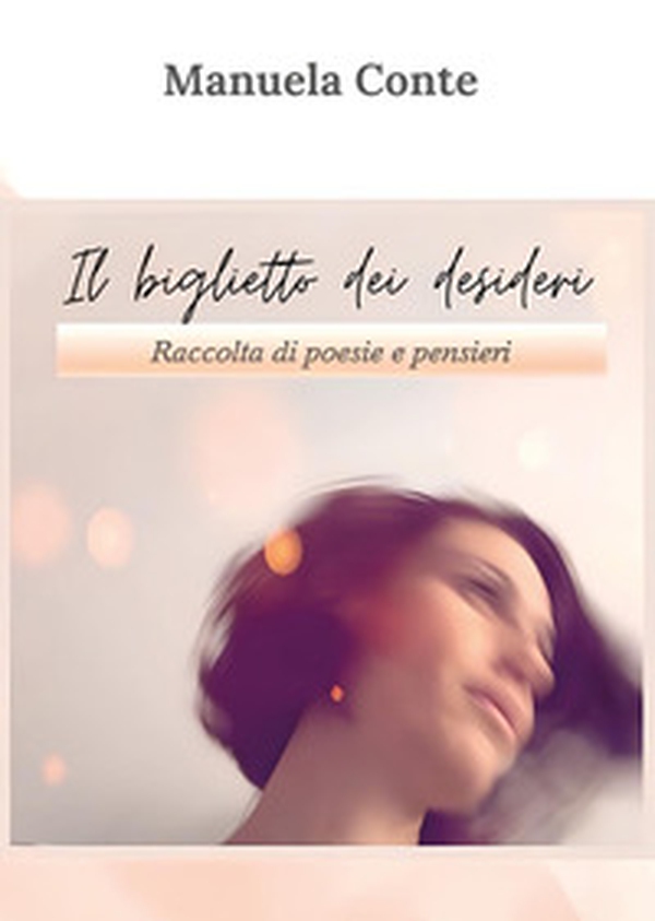 Il biglietto dei desideri - Librerie.coop Il biglietto dei desideri - Librerie.coop