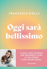 Oggi sarà bellissimo - Librerie.coop