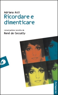 Ricordare e dimenticare - Librerie.coop