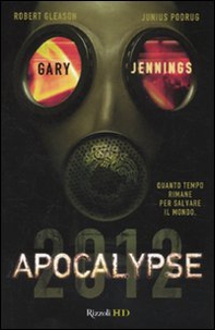 Apocalypse 2012 - Librerie.coop Apocalypse 2012 - Librerie.coop