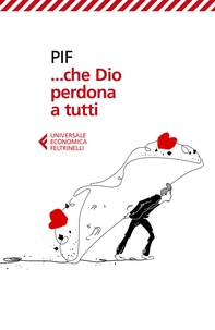 …Che Dio perdona a tutti - Librerie.coop