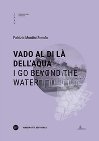 Vado al di là dell'aqua-I go beyond the water - Librerie.coop