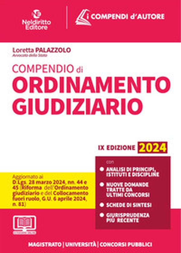 Compendio di ordinamento giudiziario 2024. Per orale Magistratura e concorsi superiori - Librerie.coop Compendio di ordinamento giudiziario 2024. Per orale Magistratura e concorsi superiori - Librerie.coop