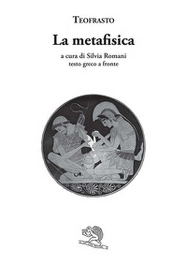 La metafisica. Testo greco a fronte - Librerie.coop