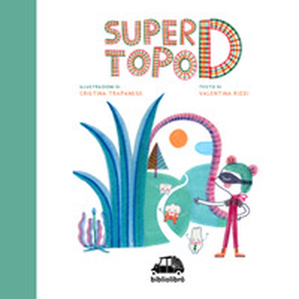 Super topo D - Librerie.coop Super topo D - Librerie.coop