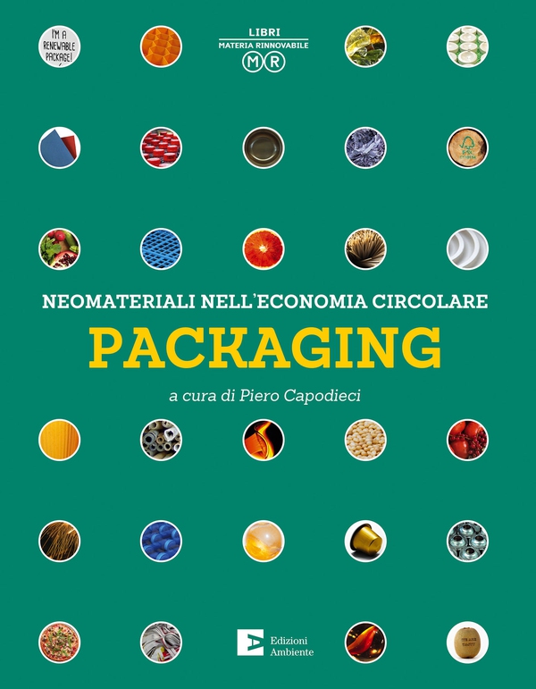 Neomateriali nell'economia circolare - Packaging - Librerie.coop Neomateriali nell'economia circolare - Packaging - Librerie.coop
