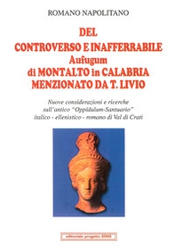 Del controverso e inafferrabile Aufugum di Montalto in Calabria menzionato da T. Livio - Librerie.coop