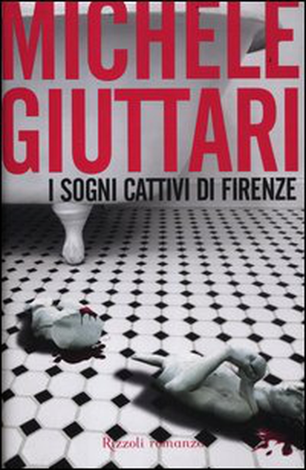 I sogni cattivi di Firenze - Librerie.coop I sogni cattivi di Firenze - Librerie.coop
