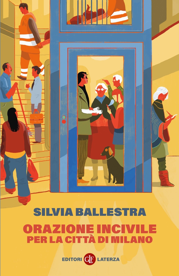 Orazione incivile per la città di Milano - Librerie.coop