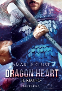 Dragon Heart. Il Regno - Librerie.coop