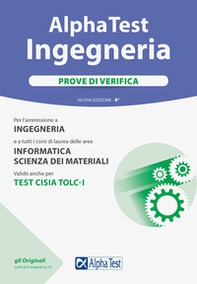 Alpha Test. Ingegneria. Prove di verifica - Librerie.coop Alpha Test. Ingegneria. Prove di verifica - Librerie.coop