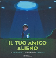 Il tuo amico alieno - Librerie.coop