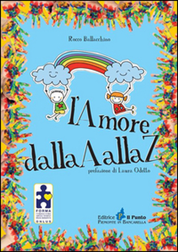 L'amore dalla A alla Z - Librerie.coop L'amore dalla A alla Z - Librerie.coop