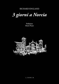 3 giorni a Norcia - Librerie.coop 3 giorni a Norcia - Librerie.coop