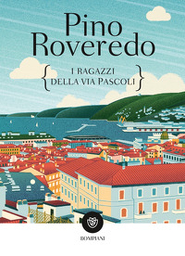I ragazzi della via Pascoli - Librerie.coop I ragazzi della via Pascoli - Librerie.coop