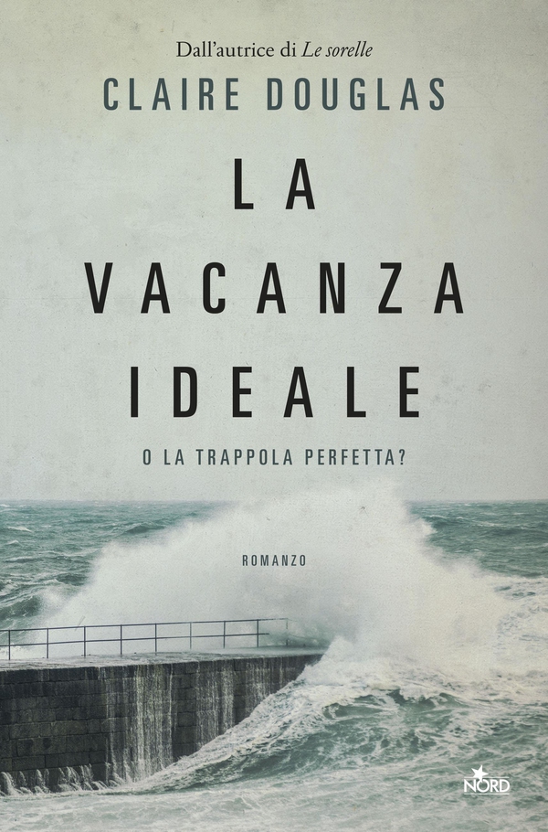 La vacanza ideale - Librerie.coop La vacanza ideale - Librerie.coop