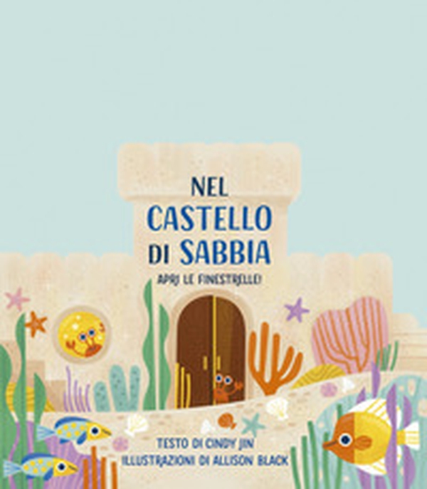 Nel castello di sabbia - Librerie.coop Nel castello di sabbia - Librerie.coop