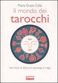 Il mondo dei tarocchi - Librerie.coop