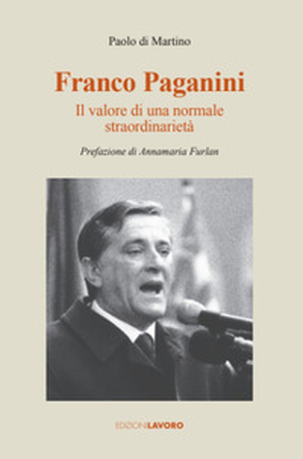 Franco Paganini. Il valore di una normale straordinarietà - Librerie.coop