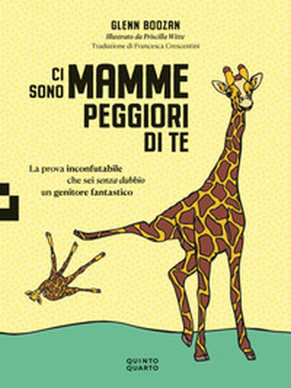 Ci sono mamme peggiori di te. La prova inconfutabile che sei senza dubbio un genitore fantastico - Librerie.coop Ci sono mamme peggiori di te. La prova inconfutabile che sei senza dubbio un genitore fantastico - Librerie.coop